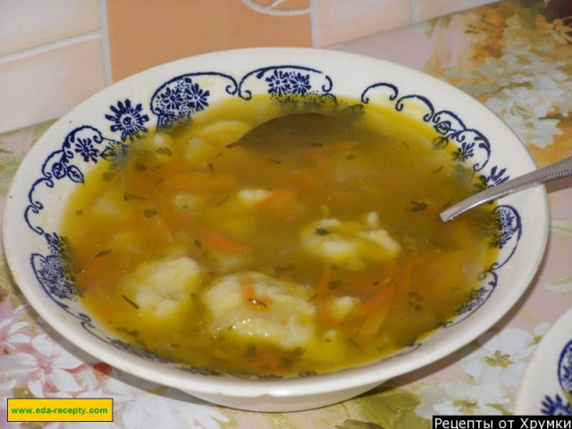 Soup with dumplings from dough